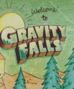 Welcome To Gravity Falls Diamond Painting