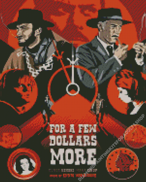 For A Few Dollars More Poster Diamond Painting