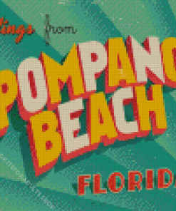 Greetings From Pompano Beach Poster Diamond Painting