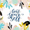 Love Yourself Quote Flowers Art Diamond Painting