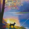 Dogs Are Not Just Pets Theyre Family Diamond Painting