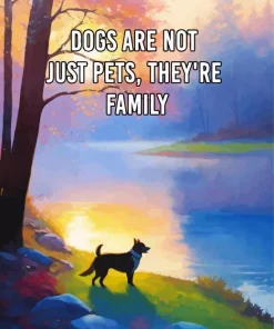 Dogs Are Not Just Pets Theyre Family Diamond Painting