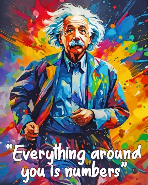 Everything Around You Is Numbers Albert Einstein Diamond Painting