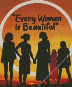 Every Women Is Beautiful Quote Diamond Painting