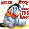 Sad Eeyore Quote Diamond Painting