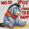 Sad Eeyore Quote Diamond Painting